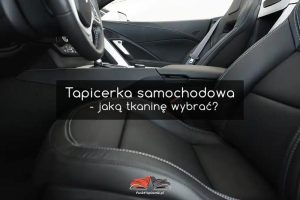 Sekrety czystej tapicerki: jak skutecznie prać tapicerkę w samochodzie?